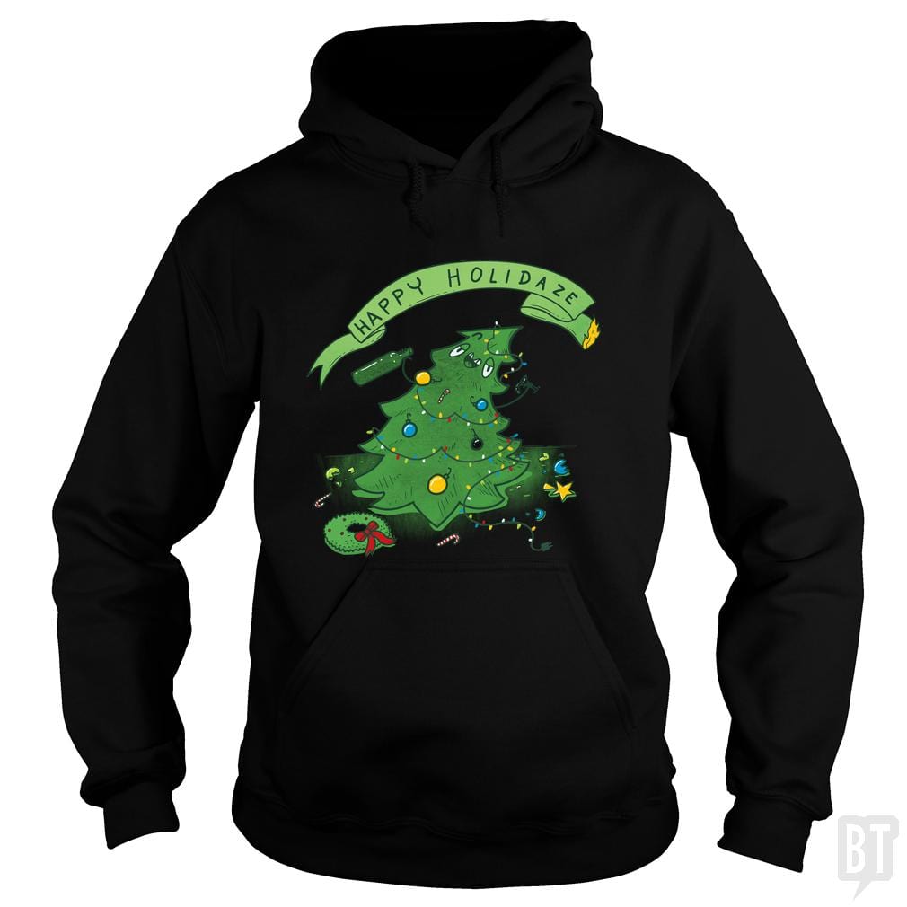 Happy Holidaze Hoodie