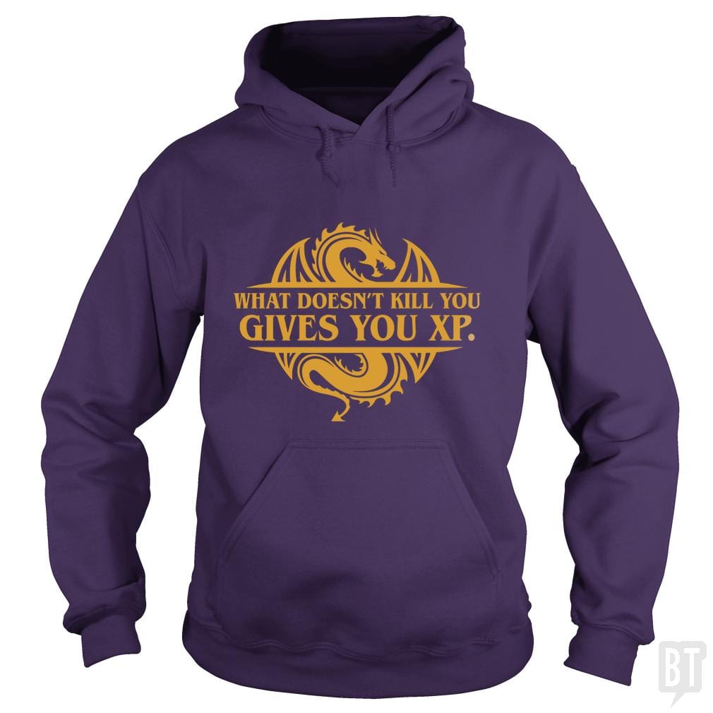 What Doesn't Kill You Hoodie
