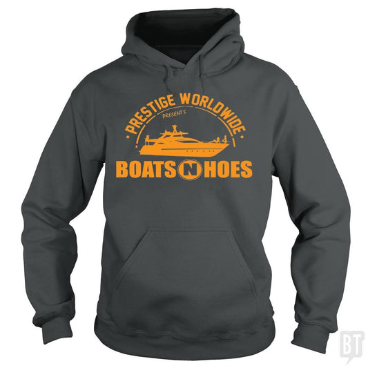 Prestige Worldwide Presents Boats and Hoes Hoodie
