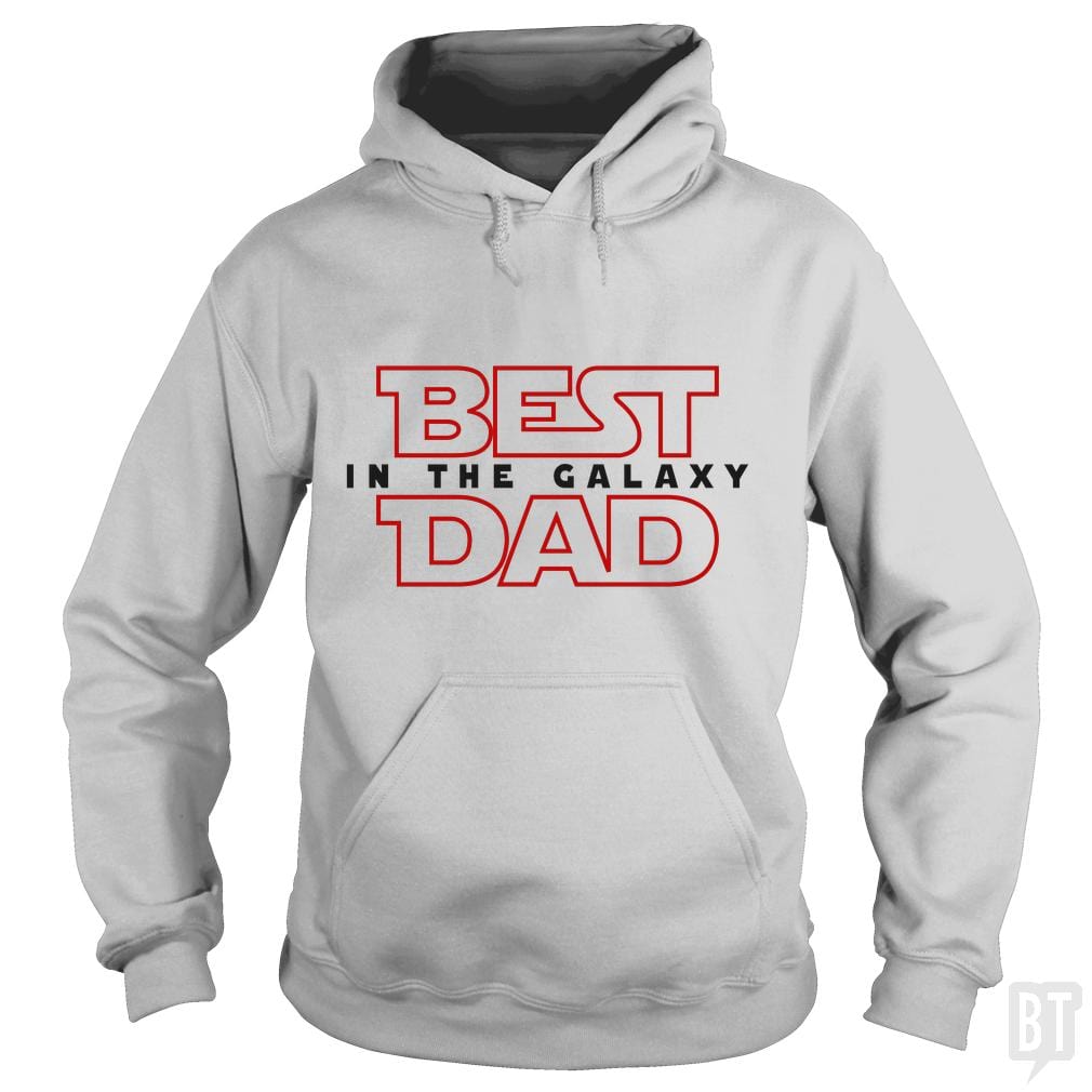Best Dad In The Galaxy Hoodie