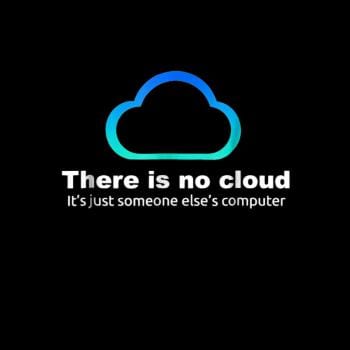 Tech Humor: There is No Cloud, Just Someone Else's Computer Hoodie