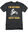 Ride Into Retirement Fun In Style Happy Hour Dirtbike Tee  Limited Edition T-Shirt
