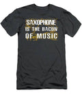 Saxy Humor Saxophone Is The Bacon Of Music Tee T-Shirt