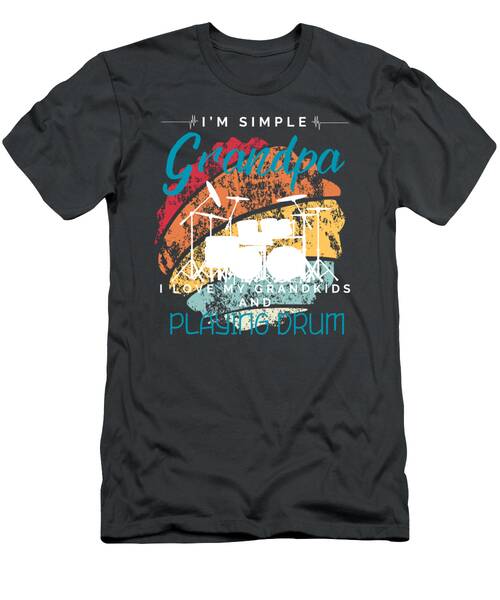 Simple Grandpas Drumbeat Love  Comical Tee For Grandkids  Music Enthusiasts T-Shirt