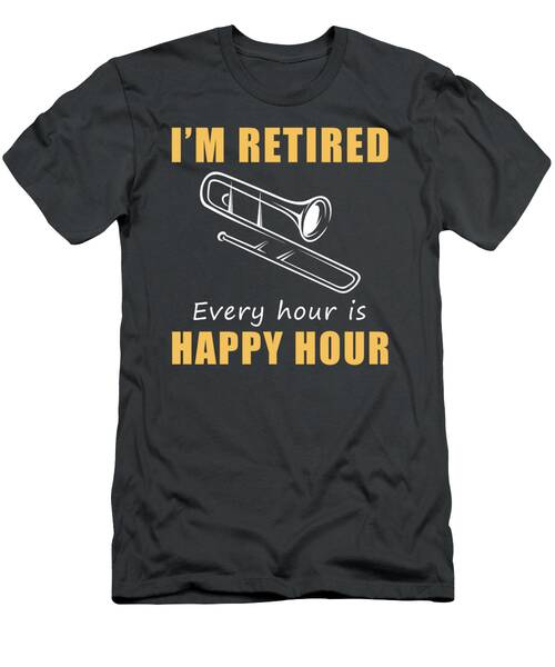 Slide Into Retirement Fun Happy Hour Trombone Tee  Limited Edition Design T-Shirt