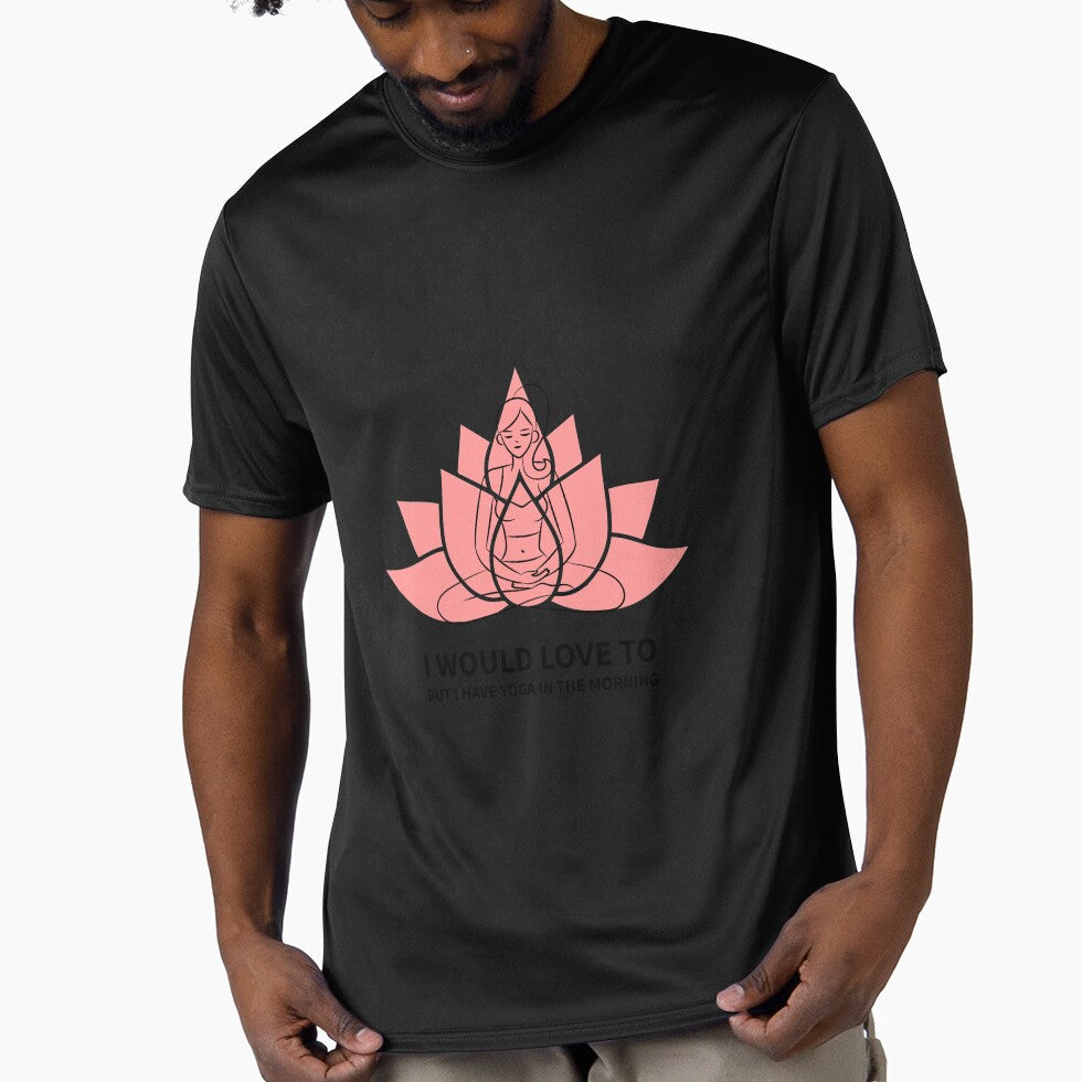 I Would Love To But I Have Yoga by RiseandShineTee