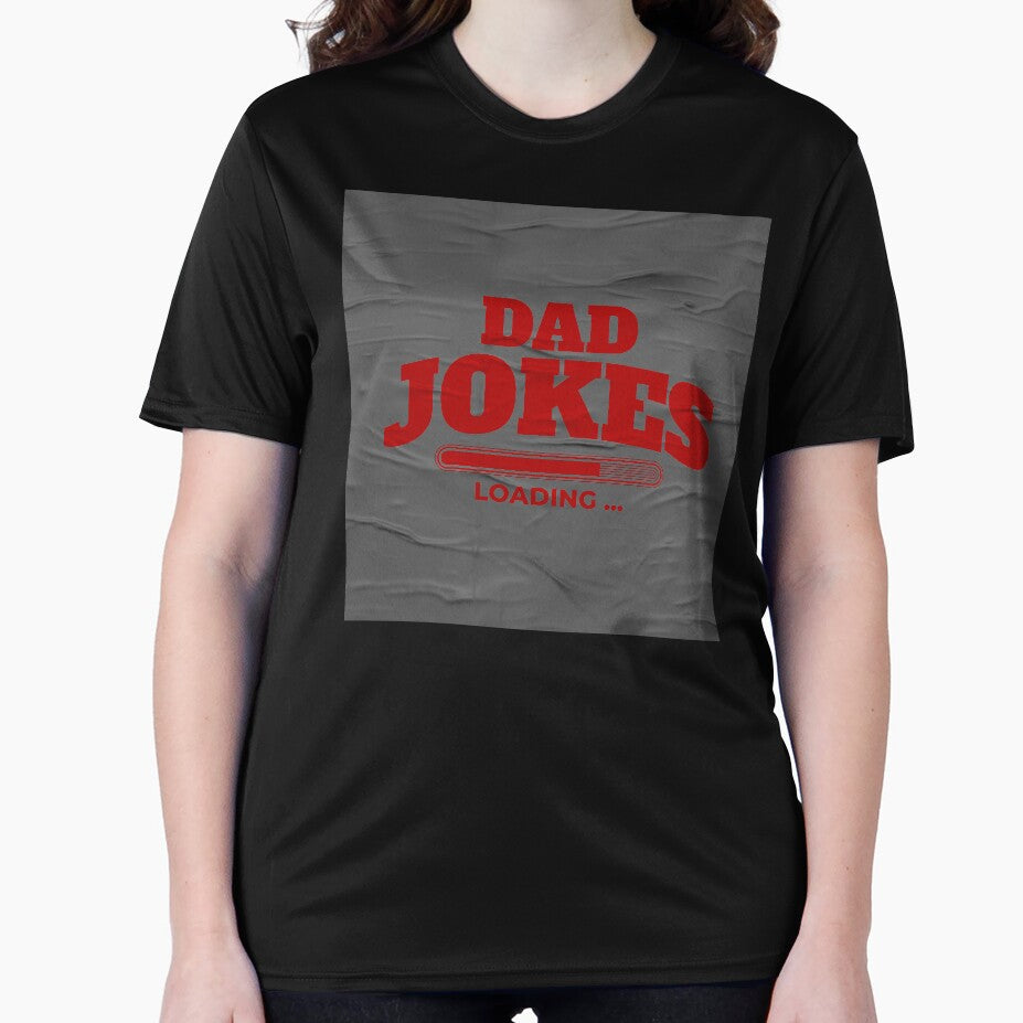 Dad Jokes Loading Funny Graphic Design by yasarstore