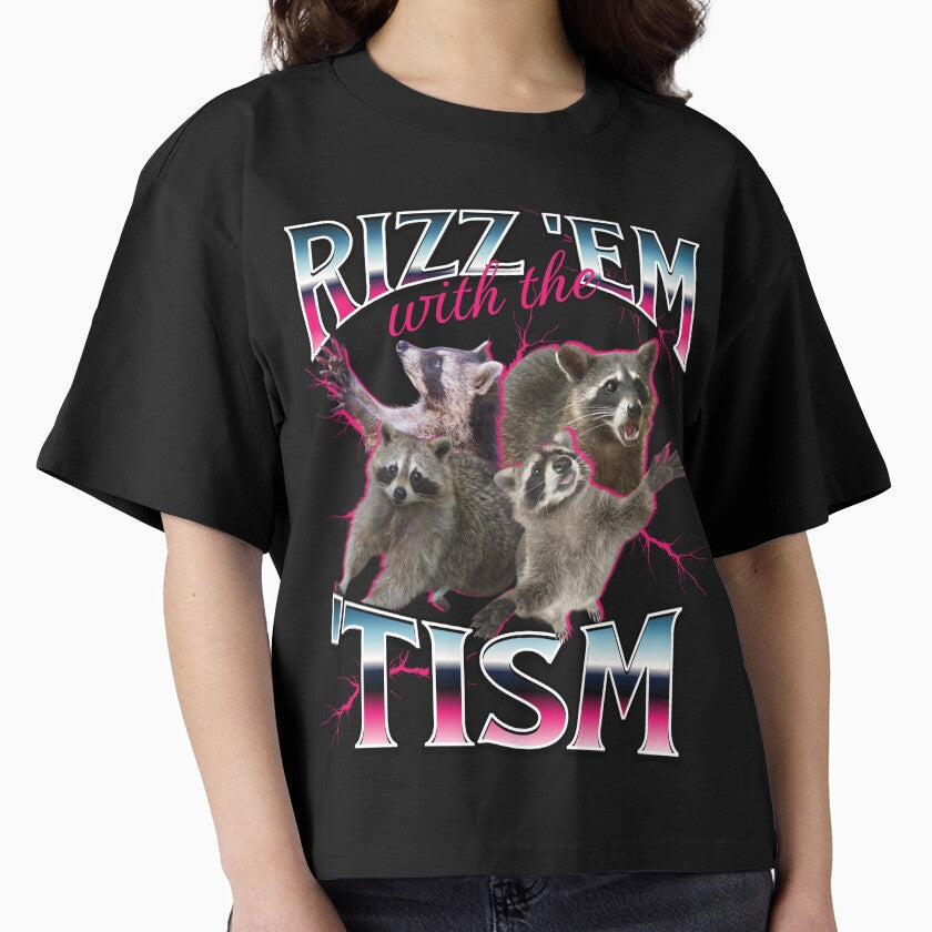 Rizz Em With the Tism Meme - Funny Autism Racoon in vintage 90s bootleg style by PetNamedPeeve