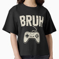 Gamer Bruh Video Game Gaming by TrinaEspinoza
