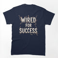 Wired for Success Electrician Shirt, Motivational Trade Gift, Electrician Apparel by Flownow