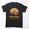 Normal Grandma But Cooler Hiking Fun T-Shirt by Gracjan Mikitin