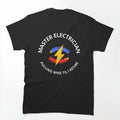 Funny Electrician Shirt – Master Electrician Pulling Wire Till I Retire – Master Electrician Gift by JobLifeTees