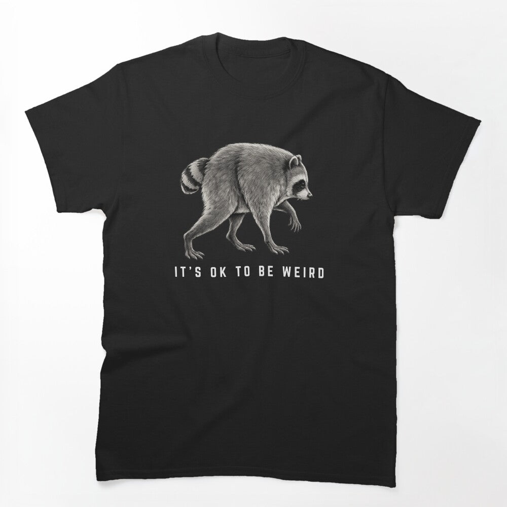 It's Ok to Be Weird Jimothy Team Jimothy Raccoon Meme by first-shirt ⭐ ⭐ ⭐ ⭐ ⭐