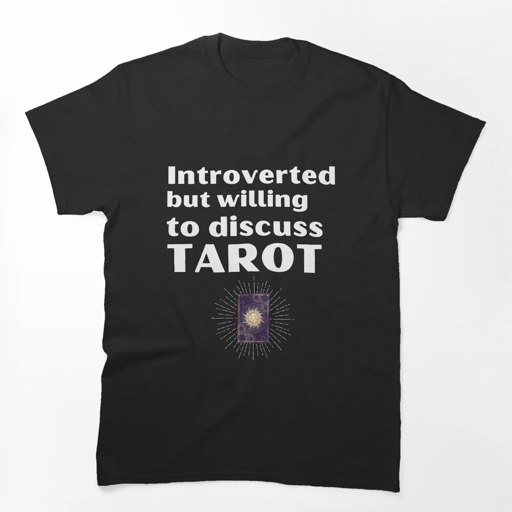 Introverted But Willing To Discuss Tarot Funny Introvert Tshirt by OldSkullDesigns