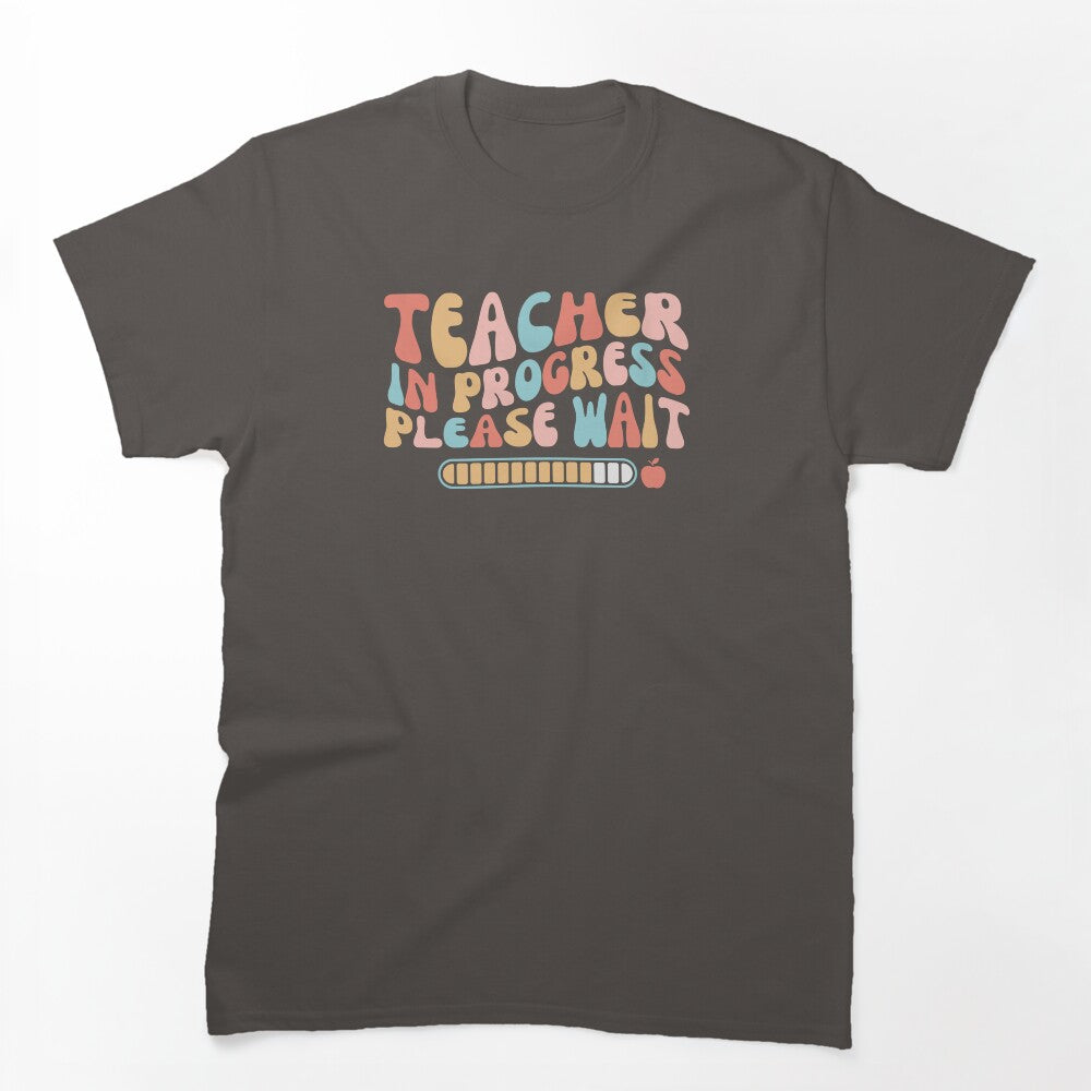 Student Teacher Gift, Future Teacher Sweatshirt, Student Teacher Gift, Teacher in Progress Please Wait, Future Teacher Crewneck by Pawfect-Purr