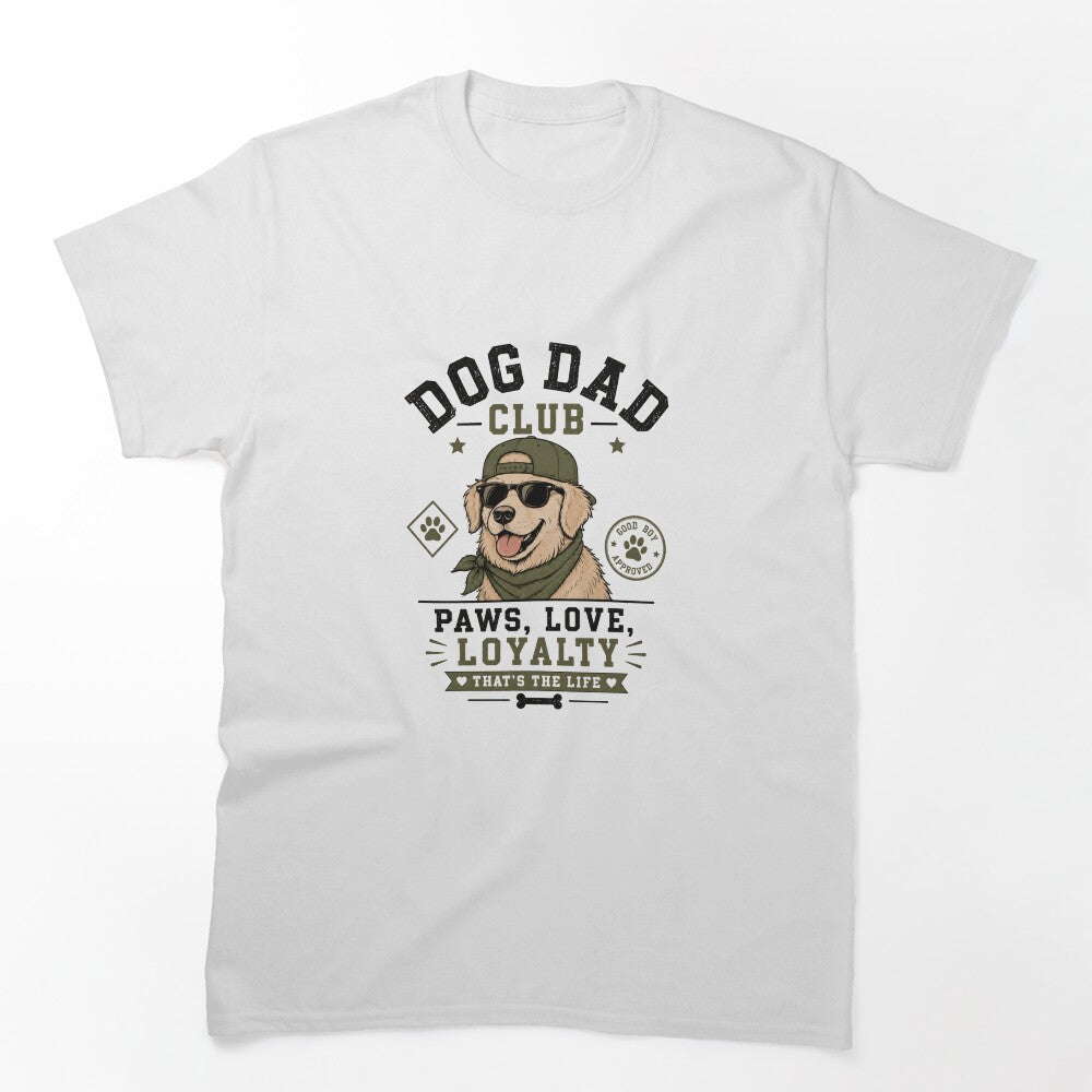 Dog Dad Club Golden Retriever Paws Love Loyalty T-Shirt by Ashley critters