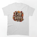Cozy Vibes Only | T-Shirt by NicolasGlowArt
