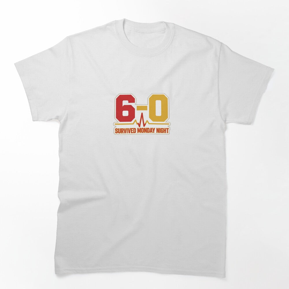 6-0 Survived Monday Night Funny Football Shirt by stacyanne324