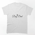 Minimalist Dog Dad T-Shirt Elegant Script Pet Lover Gift Men by Refinedpaws