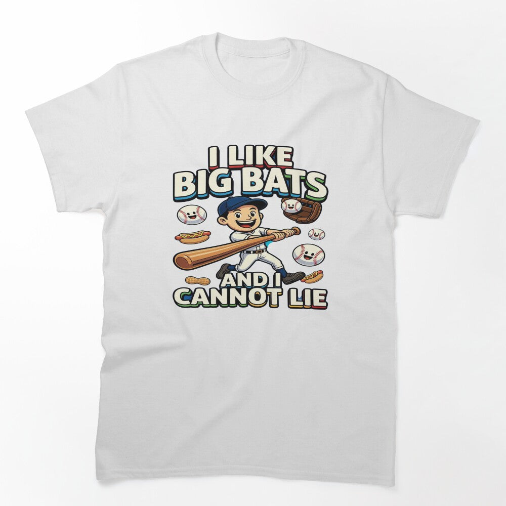 I Like Big Bats And I Cannot Lie Funny Baseball T-Shirt | Cute Baseball Player Graphic Tee | Baseball Lover Gift | Kawaii Sports Design by Sushikidsntoddlers