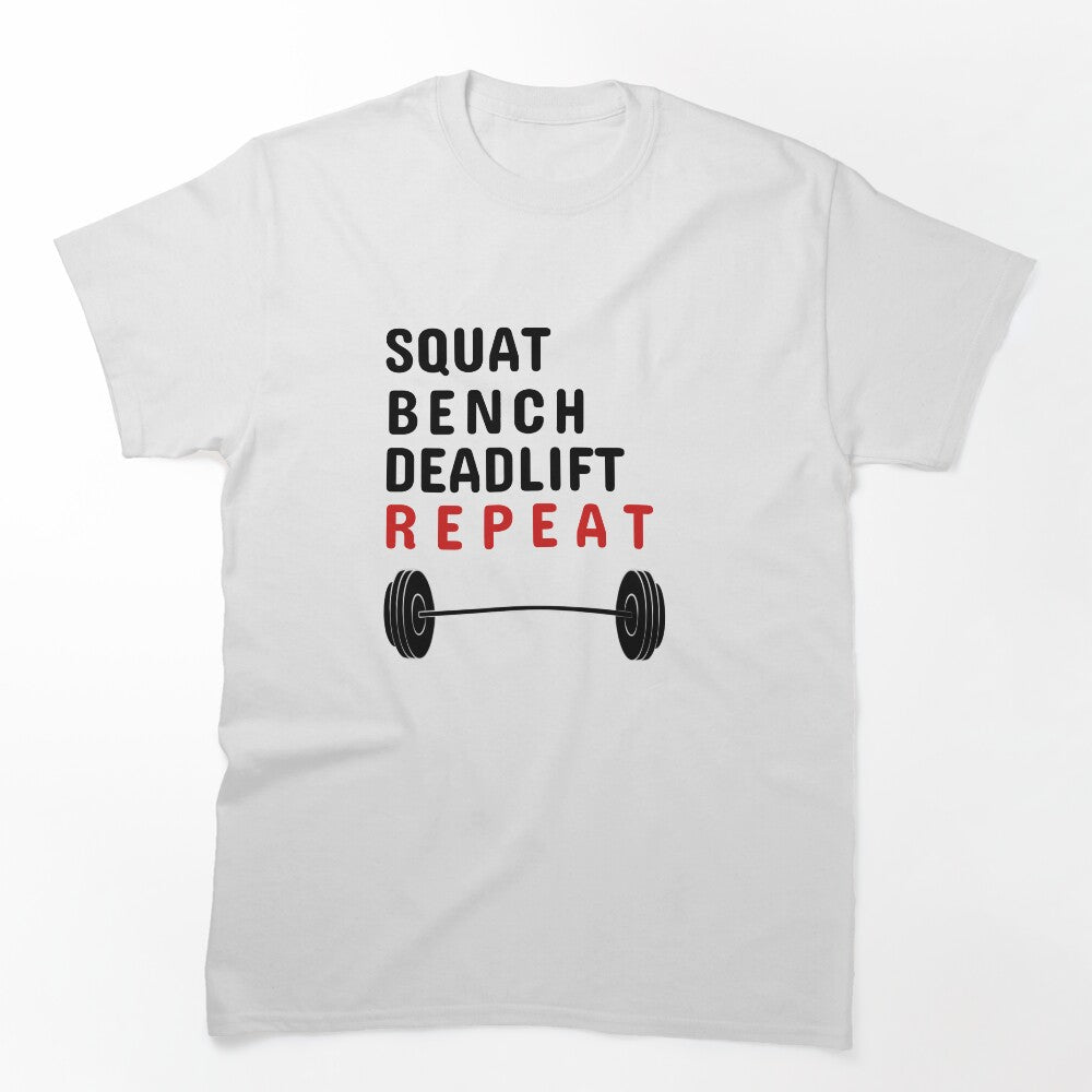 Cool Gym Shirt -Squat Benchpress Deadlift Repeat- Glamour Design For men, Women by tengamerx