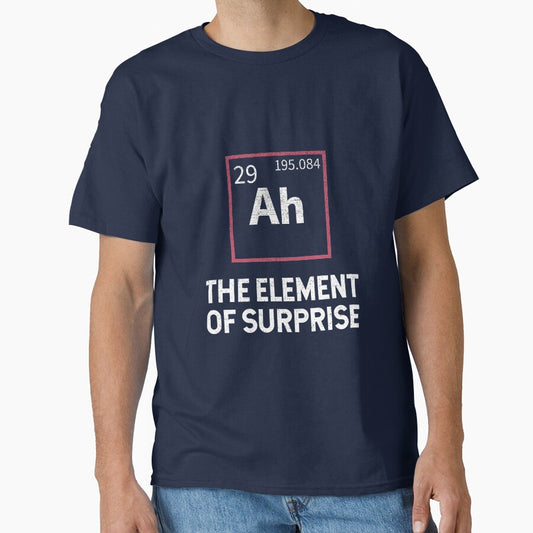 Ah! The Element Of Surprise  - Funny gift idea by anass002