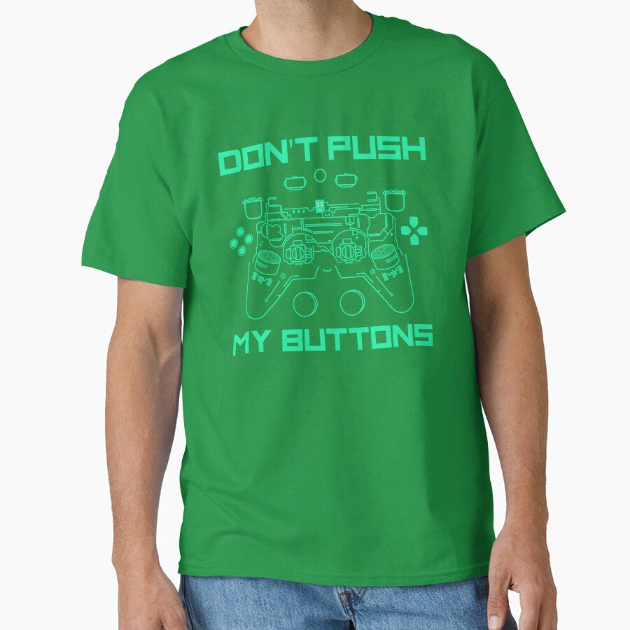 Don't Push My Buttons by Red Tavern Gift Shop