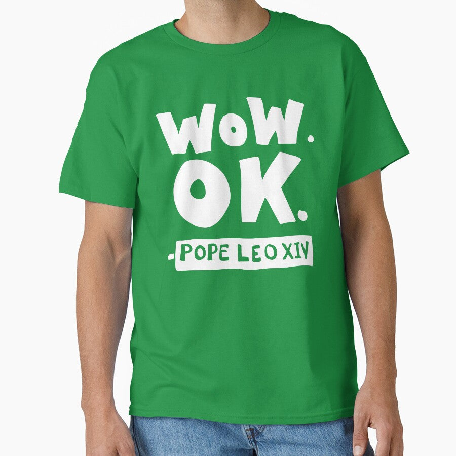 Wow OK Pope Leo XIV Quote -WHITE INK by SarahFullerArt