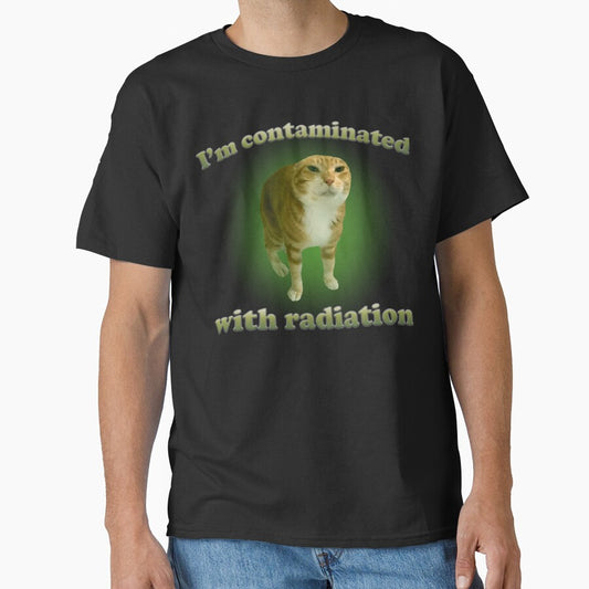 Im contaminated with radiation funny cat meme by MemishDesign