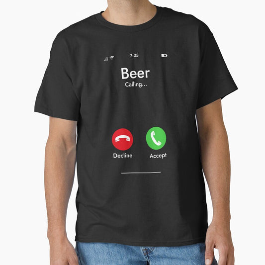 Beer Calling... - Beer Lovers by SloganArtist