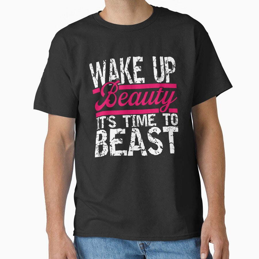 Wake Up Beauty Fitness Gym Body Building by Wildchagapicker