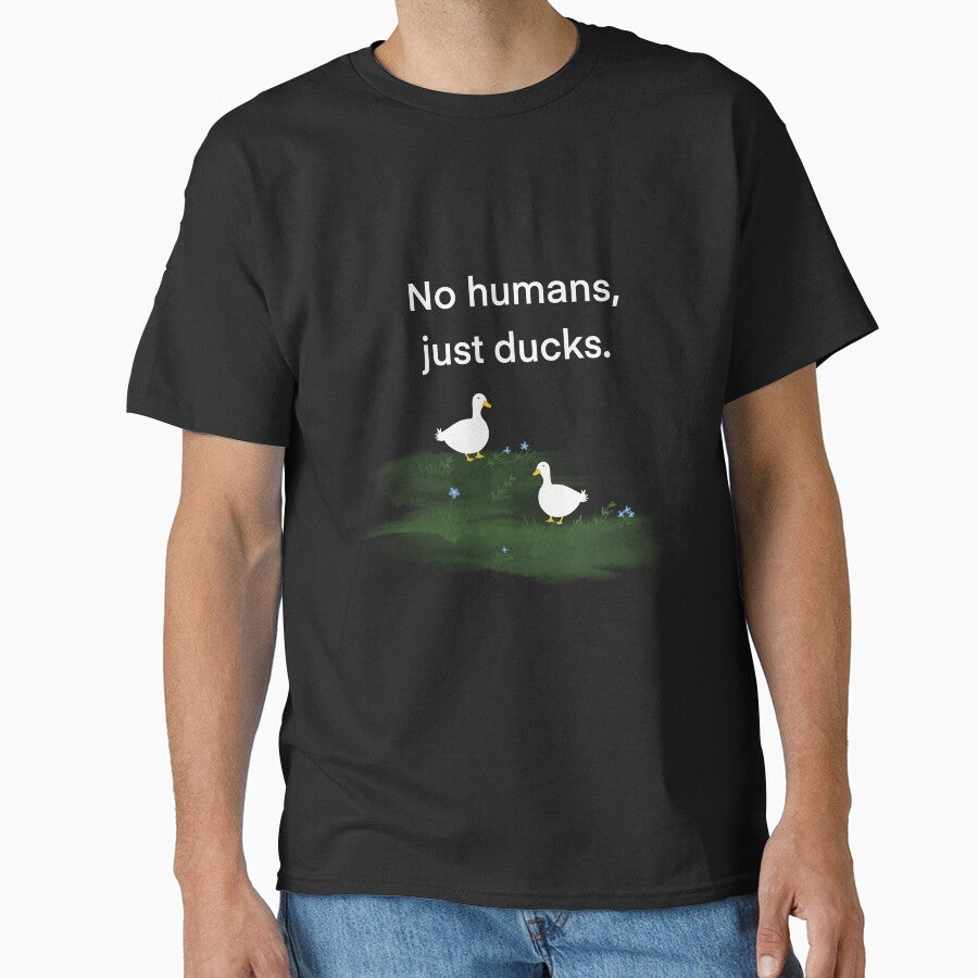 No Humans, Just Ducks by NoHumansBrand