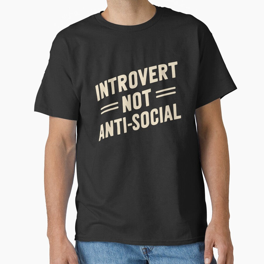 Introvert Not Anti-social by ZoneTeebyMe