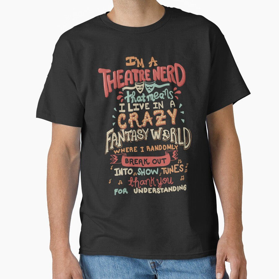 I'm a Theatre Nerd by KsuAnn