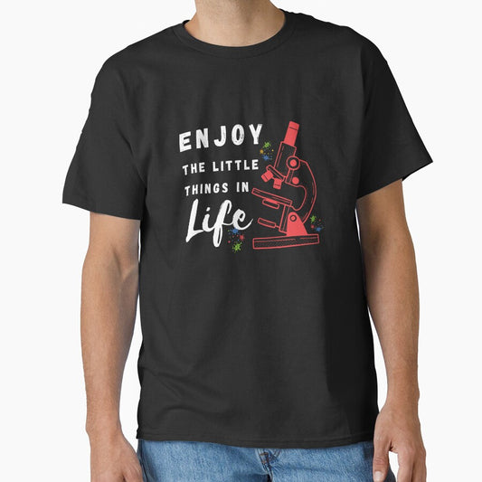Enjoy the little things in life Science microscope quote,Funny Microscope Microbiologists Biology Nerd Science Lab by FlyShop1