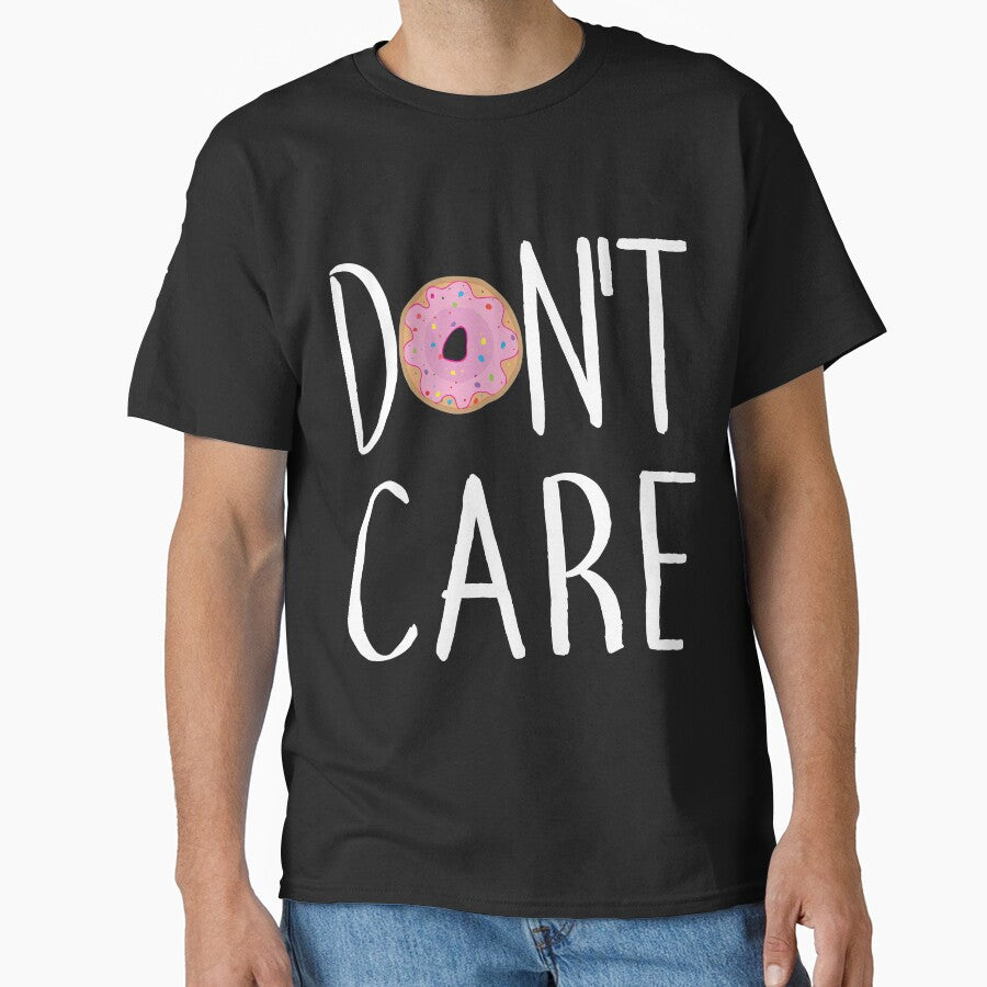Don't Care Donut Do Not Care Donut Puns Jokes Gift by TeesByDesign