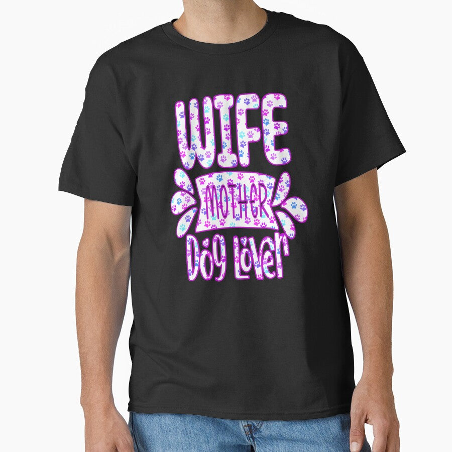 Wife Mother Dog Lover by creativerooney
