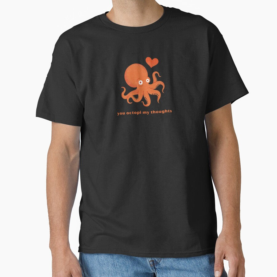 You Octopi My Thoughts - Cute Pun | TeeHee Puns Funny Design by TeeHee Puns