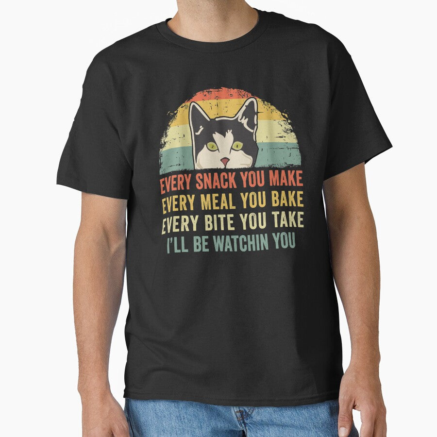 Funny Cat Lover Every Snack You Make, Every Meal You Bake, Every Bite You Take I'll Be Watching You Kitten by honeyandcotton