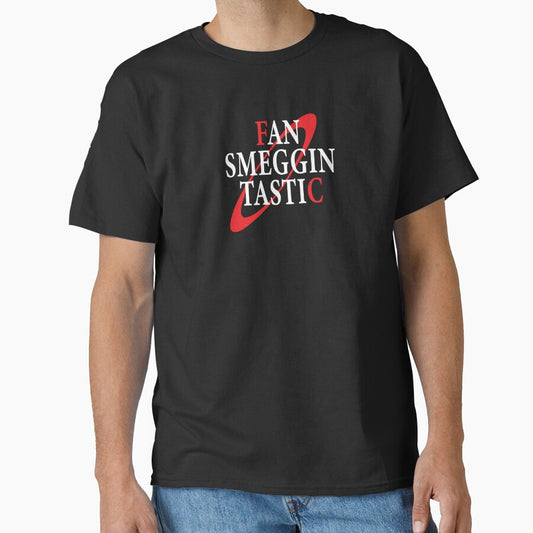 Fan Smegging Tastic Dwarf Shirt Funny by arrowroottees