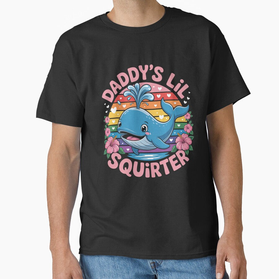 Inappropriate Funny Daddy's Lil Squirter Embarrassing Women by khorbiasieno