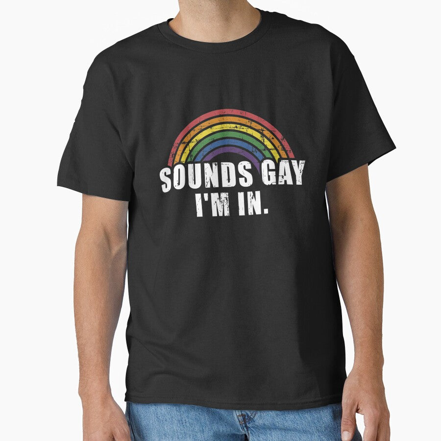 Funny sounds gay I'm in - LGBT Pride by Nabaz83