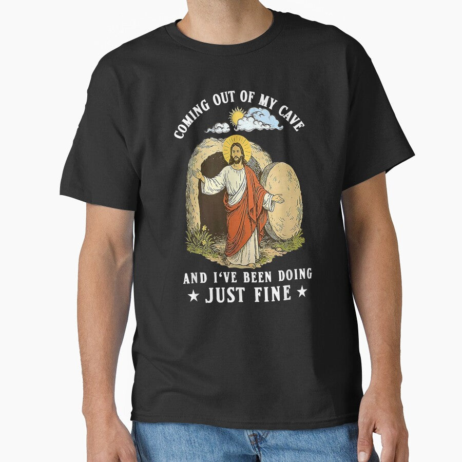 Jesus Coming Out Of My Cave And I'Ve Been Doing Just Fine T by kiemtienquade20
