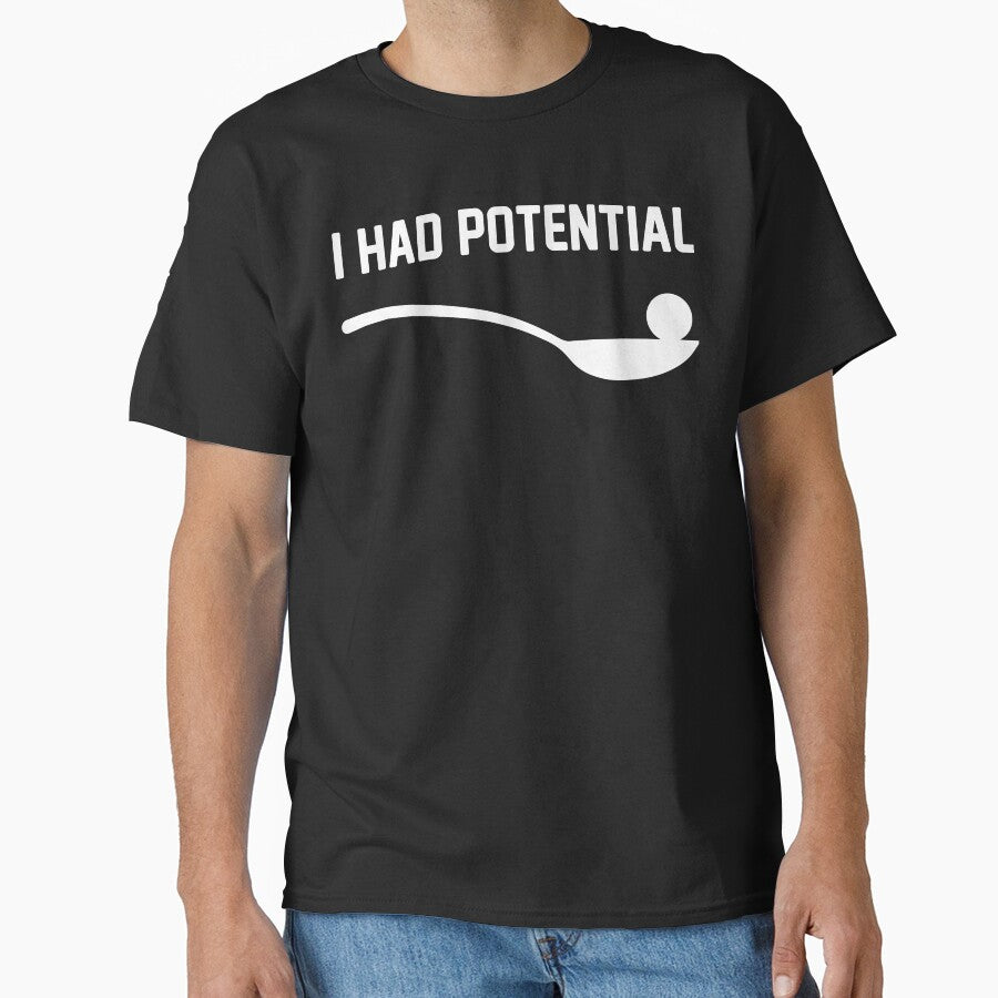 I Had Potential" Minimalist Witty Spoon Illustration Graphic Tee by axiksa10