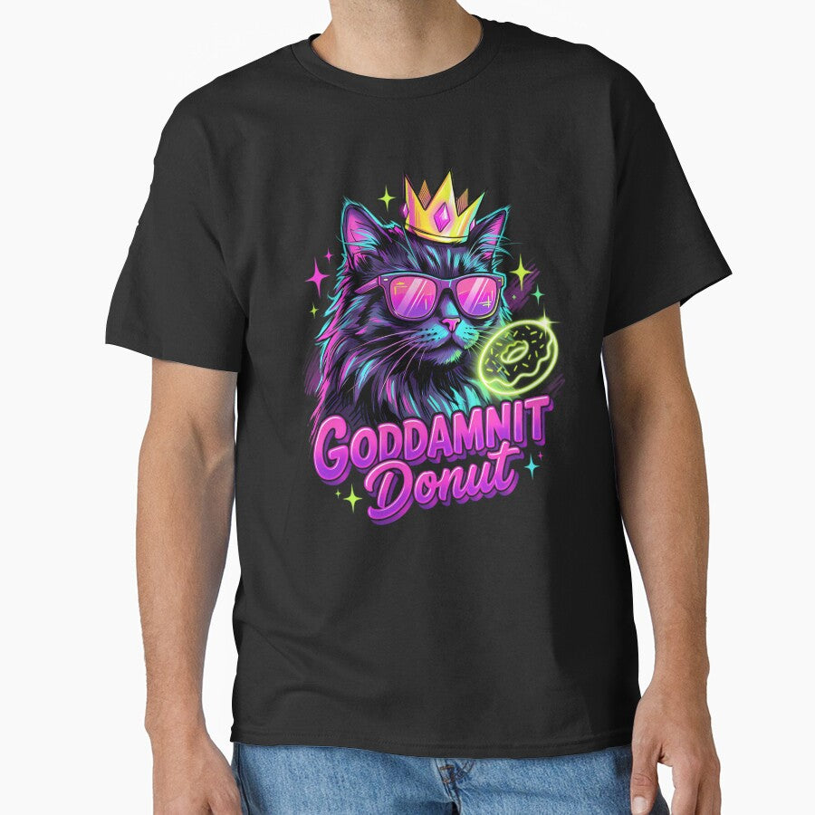 Goddamnit Donut Neon Cat King Funny Donut Lover by Frizz-Nie