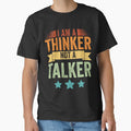 Vintage I Am A Thinker Not A Talker For Introverted Thinkers by Nessshirts