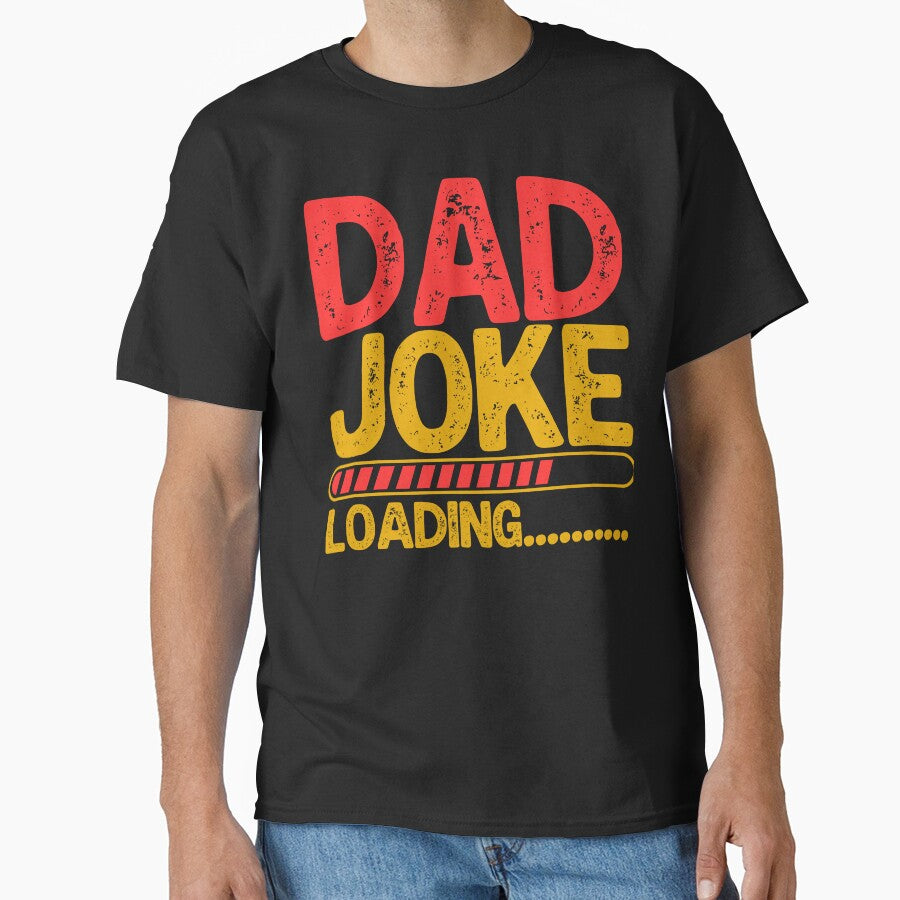 Funny Dad Joke Loading - Funny Father's Day by legendaryskins