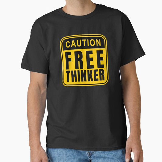 Caution Free Thinker - Warning Sign Quote by Dondonmart