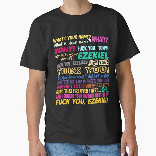 Hey What_s Your Name Tony And Ezekiel Funny Meme by TexteelShop