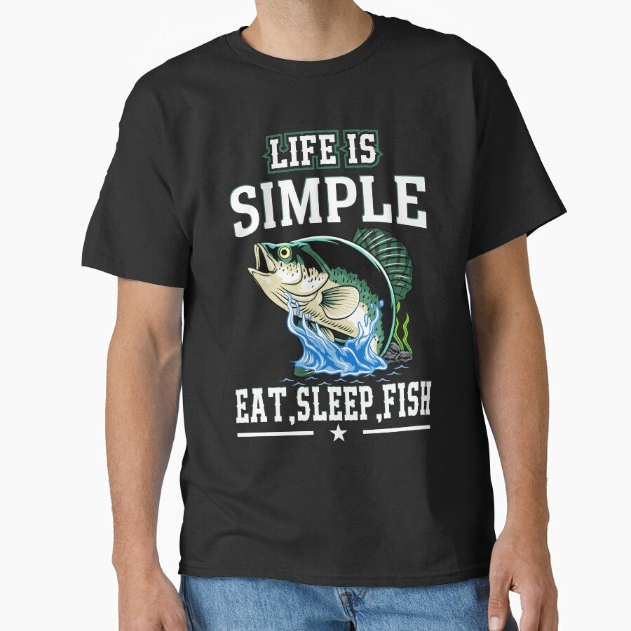 Life is simple eat sleep fish by T-Shirt Shopbd